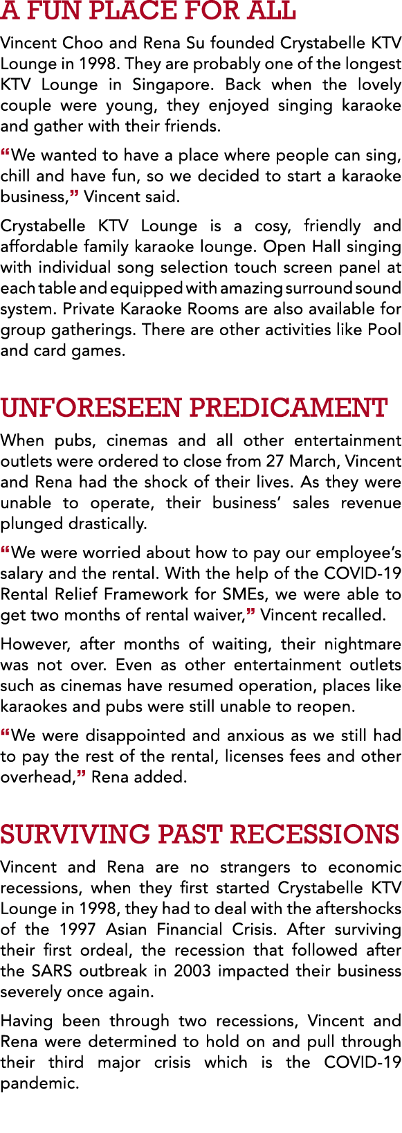 A FUN PLACE FOR ALL Vincent Choo and Rena Su founded Crystabelle KTV Lounge in 1998  They are probably one of the lon   